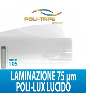LAMINAZIONE P.LUX720 LUCIDO POL. UV50% 75MIC 50MTL POLITAPE H105