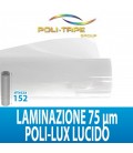 LAMINAZIONE P.LUX720 LUCIDO POL. UV50% 75MIC 50MTL POLITAPE H152